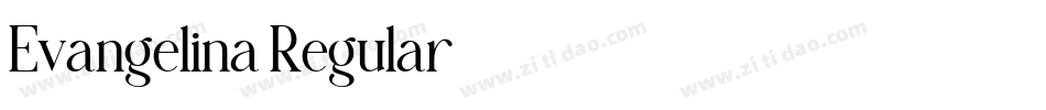 Evangelina Regular字体转换